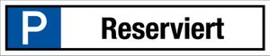 Parkplatzschild Alu "Reserviert" - weiss einbrennlackiert 460x110x2.0 mm